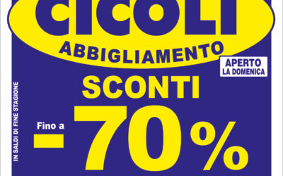 CALCINELLI: DA CICOLI ABBIGLIAMENTO FUORI TUTTO!!!
