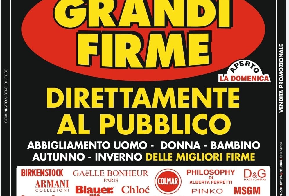ANCONA: GRANDI FIRME FUORI TUTTO fino all’80%