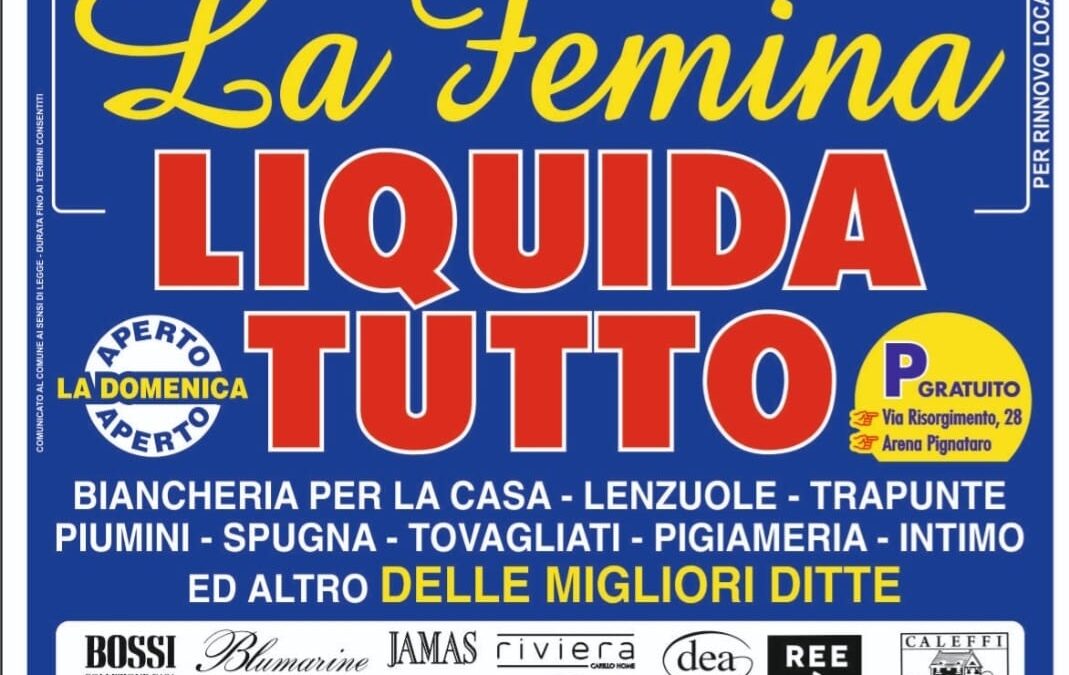 Pagani: LA FEMINA LIQUIDAZIONE TOTALE